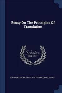 Essay On The Principles Of Translation