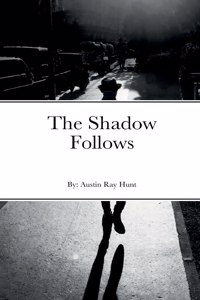 Shadow Follows