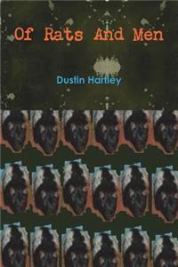 Of Rats and Men