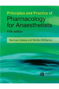 Principles and Practice of Pharmacology for Anaesthetists