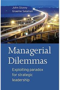 Managerial Dilemmas