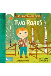 Little Poet Robert Frost: Two Roads