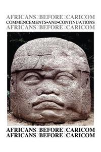 Africans Before Caricom