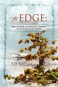 The Edge: How to Find and Balance Yourself in an Unbalanced World