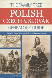 Family Tree Polish, Czech And Slovak Genealogy Guide