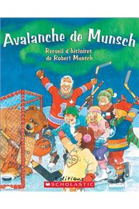 Avalanche de Munsch