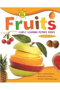 Fruits (early Learning Picture Books) 9781445447278