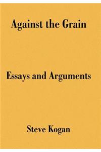Against the Grain