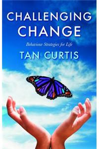 Challenging Change
