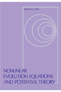 Nonlinear Evolution Equations and Potential Theory