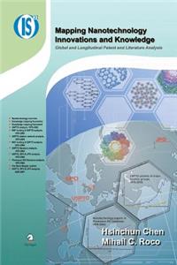 Mapping Nanotechnology Innovations and Knowledge