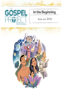 The Gospel Project for Preschool: Preschool Leader Kit Add-On DVD - Volume 1 in the Beginning, 10