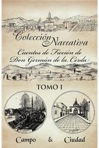 Colecci N Narrativa Cuentos de Ficci N de Don Germ N de La Cerda