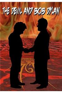 The Devil and Bob Dylan