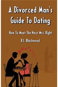 Divorced Man's Guide To Dating