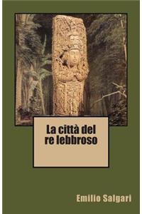 La città del re lebbroso