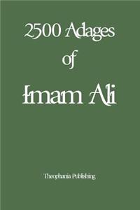 2500 Adages of Imam Ali
