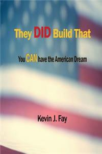 They DID Build That