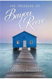 Treasure of Bayou Reeve