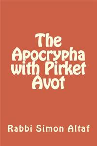 Apocrypha with Pirket Avot