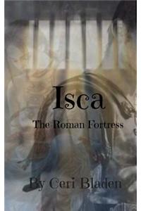 Isca: (Roman Fortress)