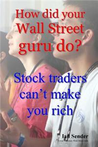 How did your Wall Street guru do?