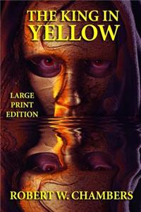 King in Yellow - Large Print Edition