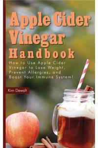 Apple Cider Vinegar Handbook