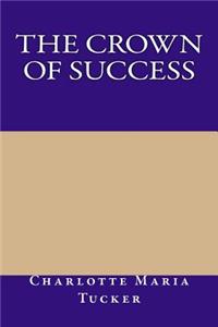 The Crown of Success