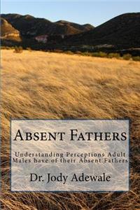 Absent Fathers