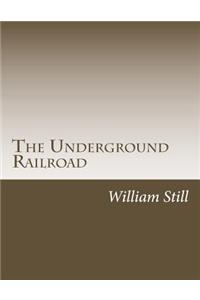 Underground Railroad