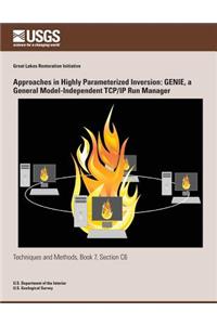 Approaches in Highly Parameterized Inversion