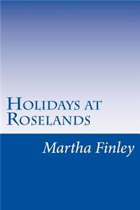 Holidays at Roselands