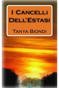 I Cancelli Dell'Estasi