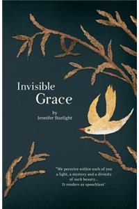 Invisible Grace