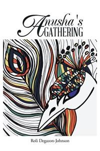 Anusha's Gathering