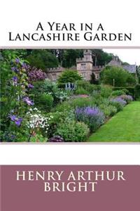 A Year in a Lancashire Garden