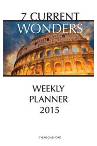 7 Current Wonders Weekly Planner 2015