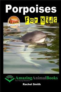 Porpoises For Kids