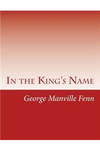 In the King's Name