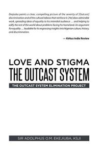 Love and Stigma the Outcast System