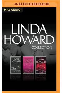 Linda Howard - Collection: Cry No More & Kiss Me While I Sleep & Cover of Night