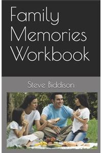 Family Memories Workbook