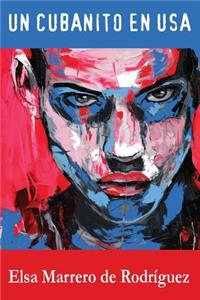 Un cubanito en USA