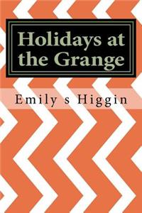 Holidays at the Grange