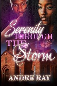 Serenity Through The Storm