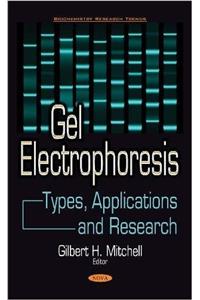 Gel Electrophoresis