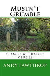 Mustn't Grumble