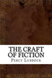 The Craft of Fiction