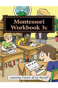 Montessori Workbook 3c